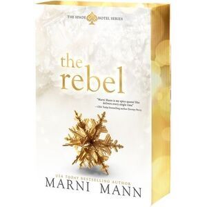 The Rebel -- Marni Mann
